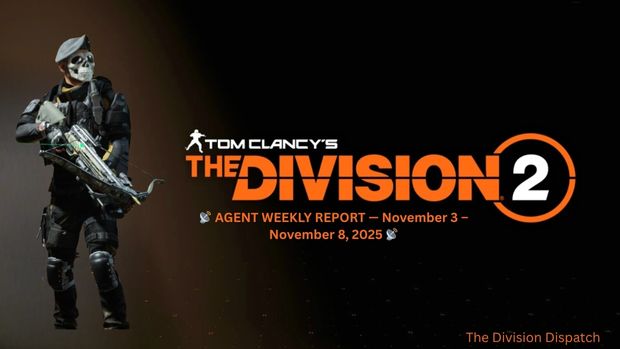 SHDdispatch's tweet card. Your weekly Division 2 intel is here! Check out the top vendor picks, event updates, and mission rotations for November 3–8, 2025, all compiled in this Agent Weekly Report.