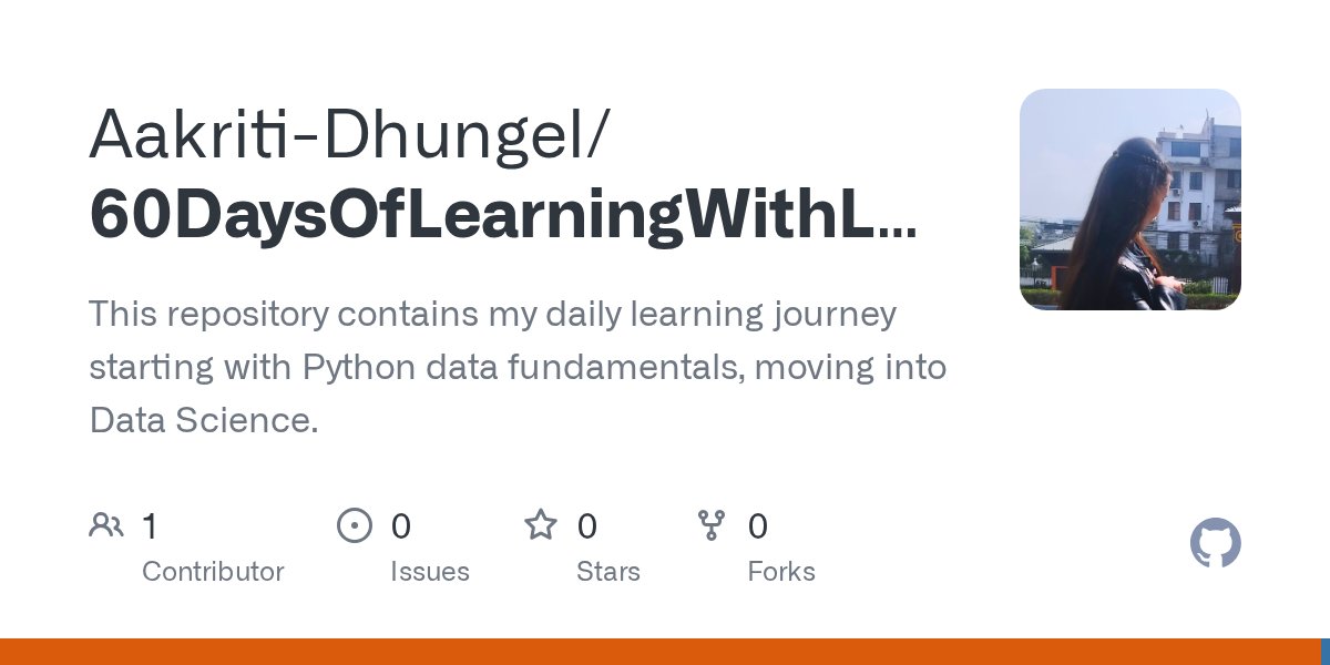 AakritiCodes's tweet card. This repository contains my daily learning journey starting with Python data fundamentals, moving into Data Science. - Aakriti-Dhungel/60DaysOfLearningWithLeapfrog