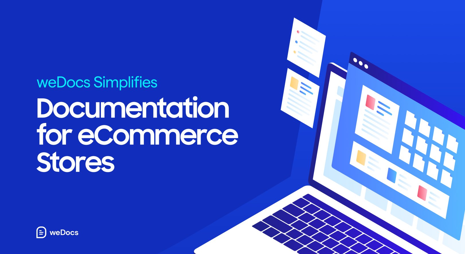 weDevs's tweet card. Discover how weDocs can simplify product documentation for eCommerce stores with easy organization, customization, and improved customer experience.
