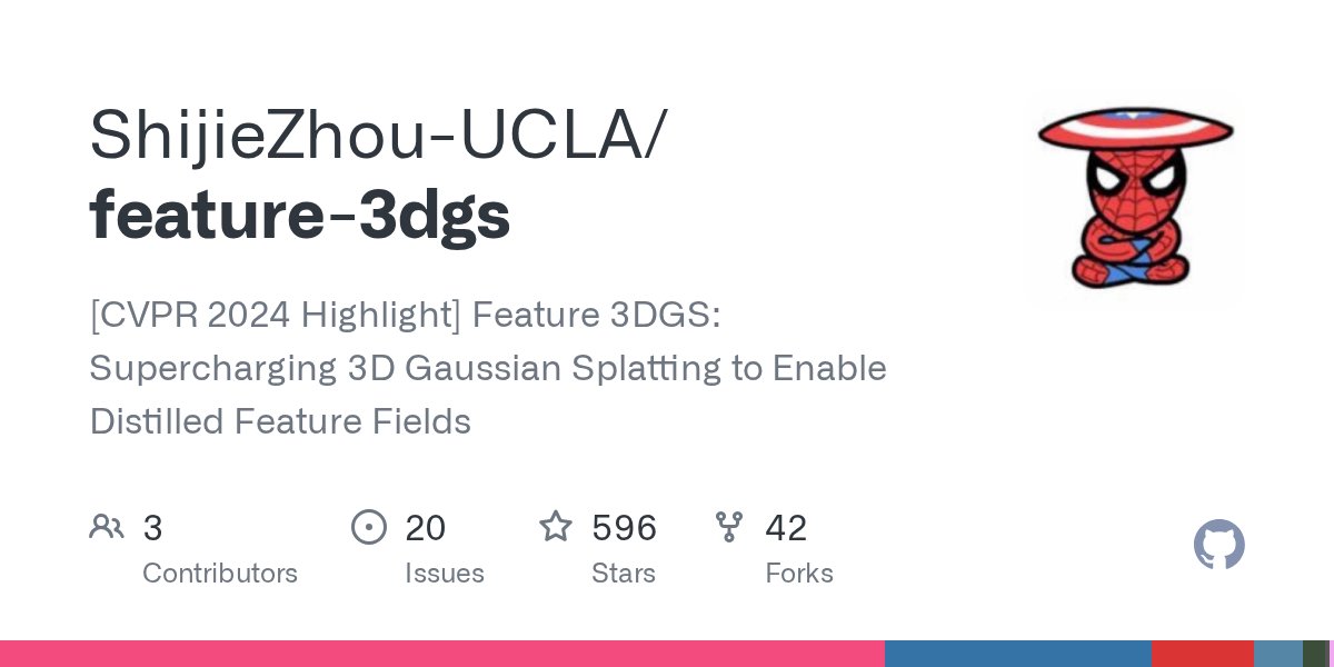 ShijieZhoucla's tweet card. [CVPR 2024 Highlight] Feature 3DGS: Supercharging 3D Gaussian Splatting to Enable Distilled Feature Fields - ShijieZhou-UCLA/feature-3dgs