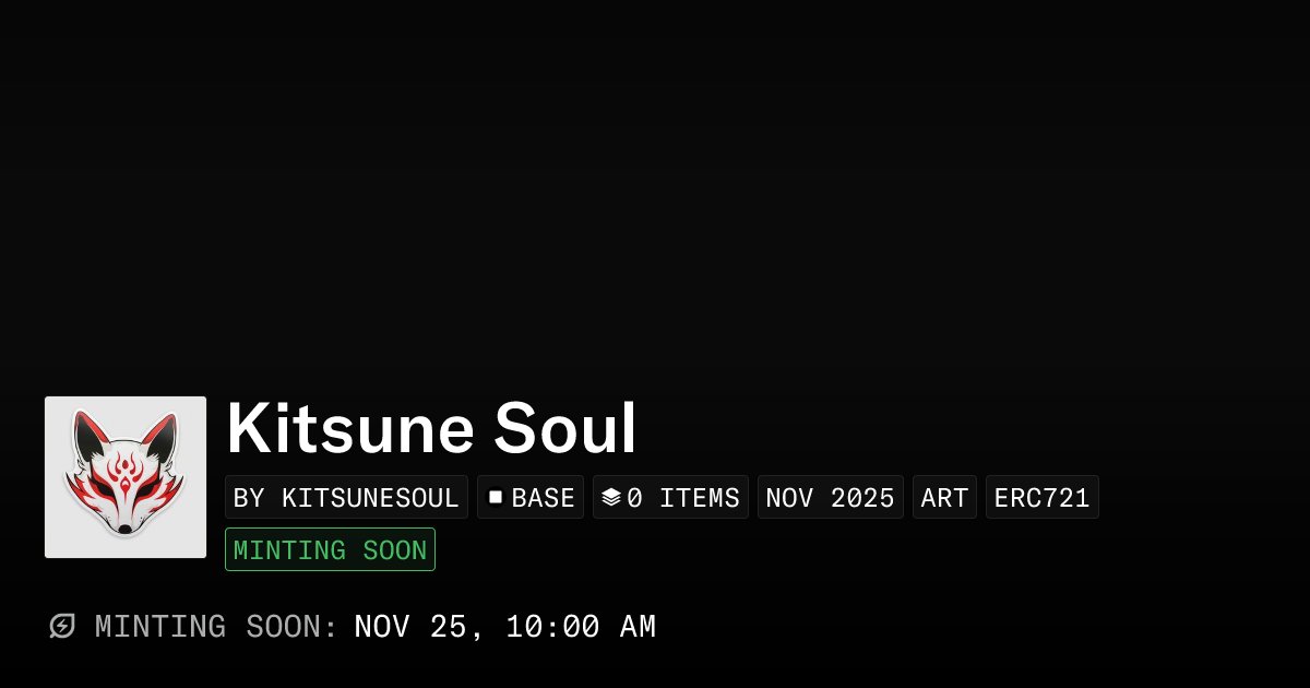 KitsuneSoulNFT's tweet card. Kitsune Soul is a handcrafted NFT mask collection inspired by ancient Japanese fox spirits.