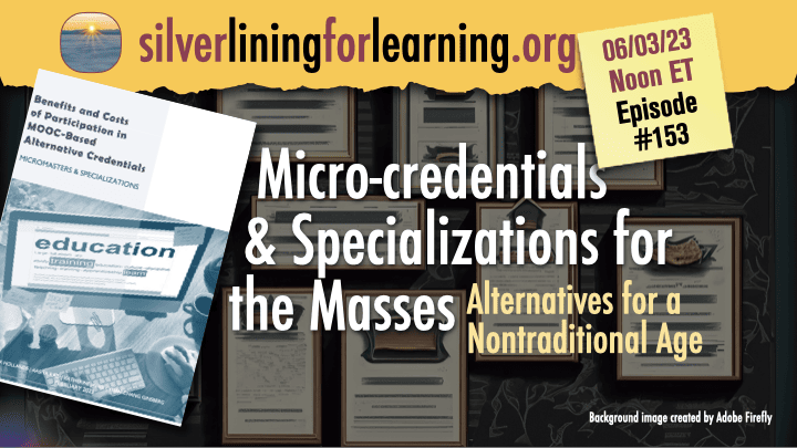 EdResearcher's tweet card. Episode #153. Saturday June 3, 2023, 12:00 noon Eastern Credentials. Seems everyone wants more credentials these days in a quest to find value in this fast-changing world. And they have scant time …