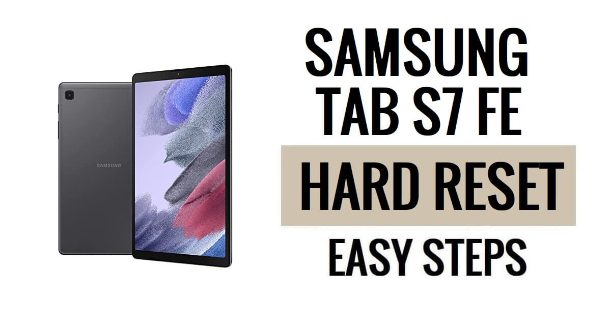 FilesFrp's tweet card. In this article, we will guide you on How to Samsung Tab S7 FE Hard Reset & Factory Reset process to Wipe data & Fix Forget Password, Pattern