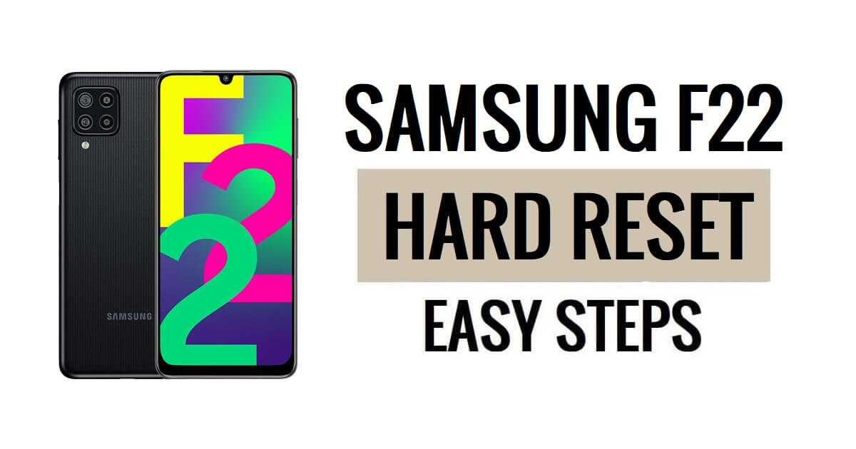 FilesFrp's tweet card. In this article, we will guide you on How to Samsung F22 Hard Reset & Factory Reset process to Wipe data & Fix Forget Password, Pattern, Pin
