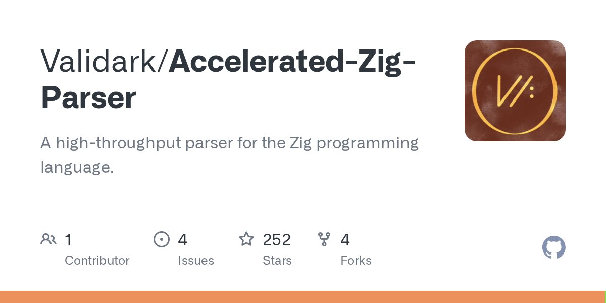 ZigDiscussions's tweet card. A high-throughput parser for the Zig programming language. - Validark/Accelerated-Zig-Parser
