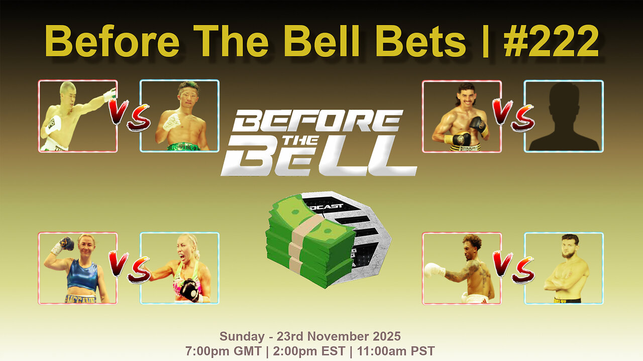 BeforeTheBell1's tweet card. We bring you PREDICTIONS & BREAKDOWNS for this weeks up coming Boxing & MMA fights. Including Ben Whittaker vs Benjamin Gavazi and Tenshin Nasukawa vs Takuma Inoue. BEFORE THE BELL BETS - EPISODE 222