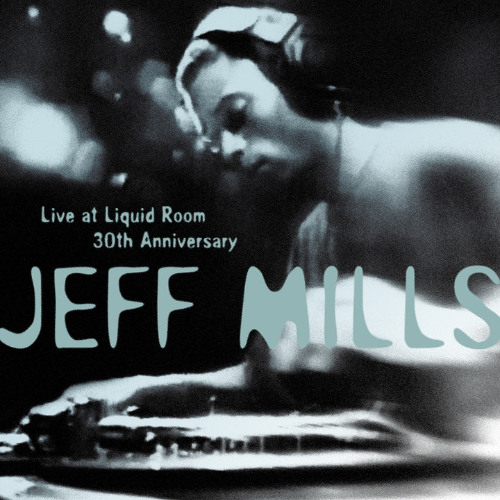 SOULCODE's tweet card. JEFF MILLS live at Liquid Room 30th Anniversary, Tokyo 2025-11-15