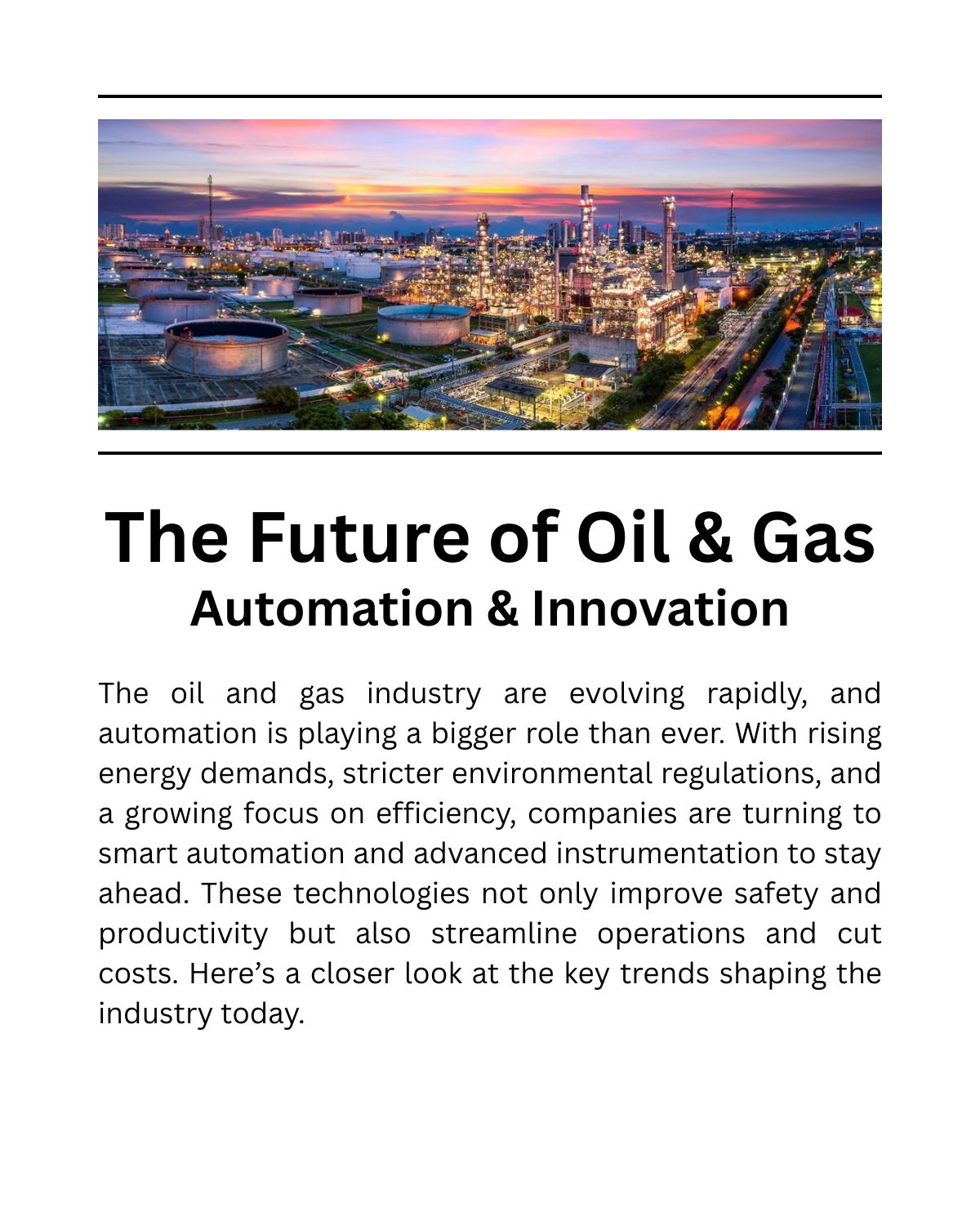 DavisControls's tweet card. By embracing #automation and #smart #instrumentation, the #oil and #gas industry is becoming more efficient, cost-effective, and sustainable. As technology continues to evolve, companies that invest...