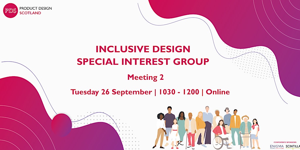 ProductDesScot's tweet card. The 2nd meeting of our Inclusive Design SIG...