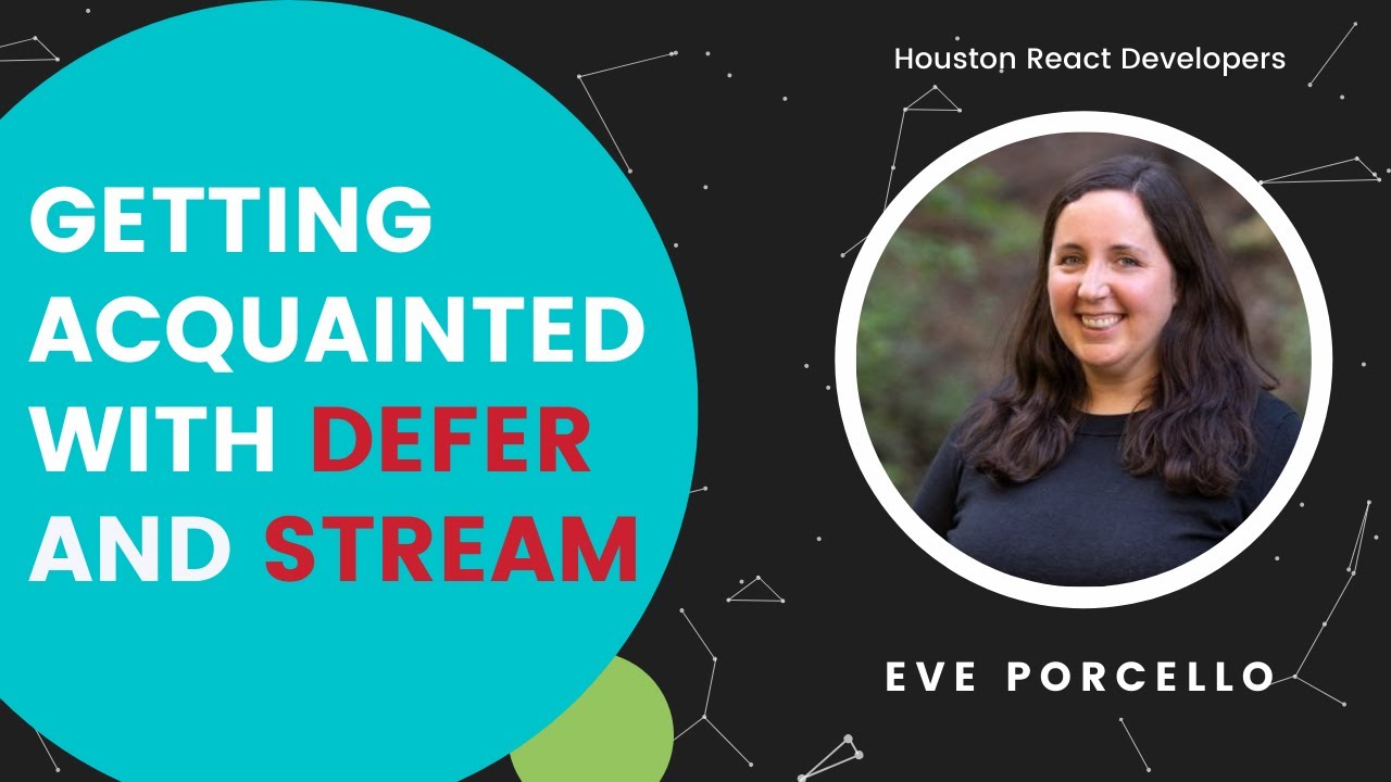reacthtx's tweet card. Getting Acquainted with Defer and Stream • Eve Porcello