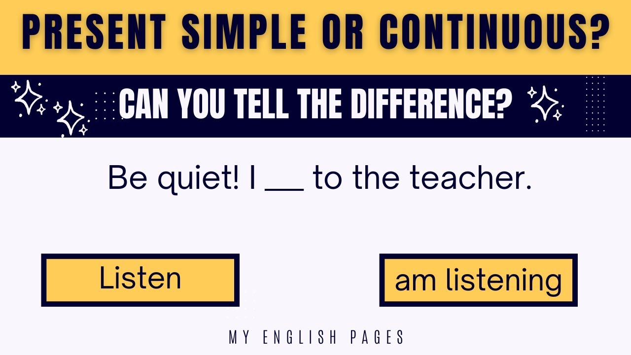 MyEnglishPages's tweet card. Present Simple or Present Continuous? | Test Your English Grammar