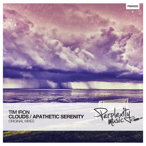 TotalMadStream's tweet card. Tim Iron - Clouds (Original Mix) [PMW009]