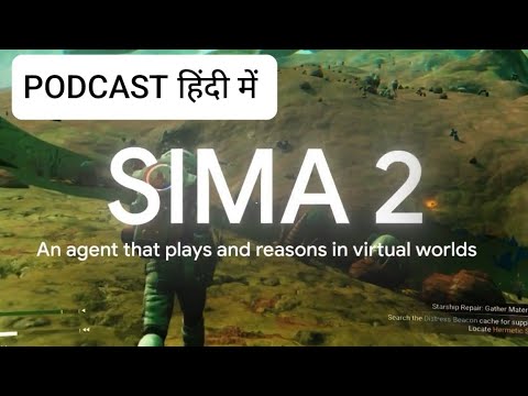 aeronutist23's tweet card. PODCAST ON SIMA 2| GOOGLE DEEPMIND NEW RESEARCH|WHAT IS SIMA 2|...