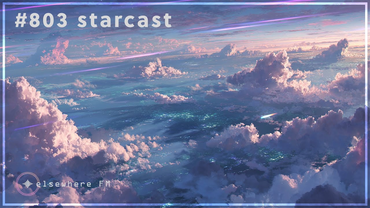 hearElsewhereFM's tweet card. #803 starcast — 90 min ambient lo-fi study & movement loop