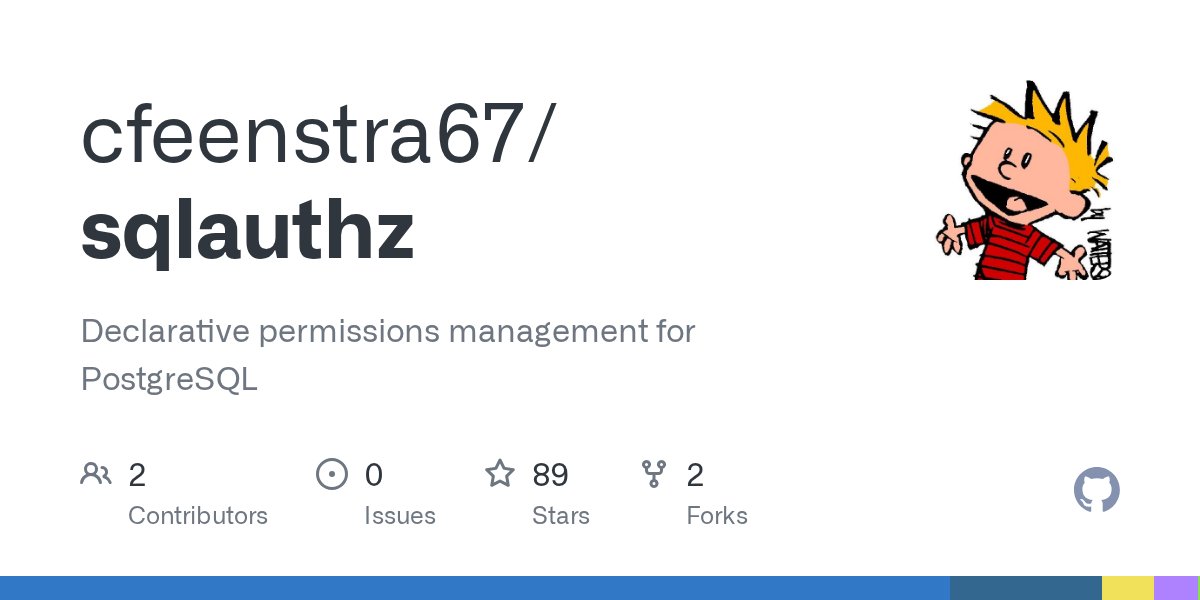 Amaankhan4you's tweet card. Declarative permissions management for PostgreSQL. Contribute to cfeenstra67/sqlauthz development by creating an account on GitHub.