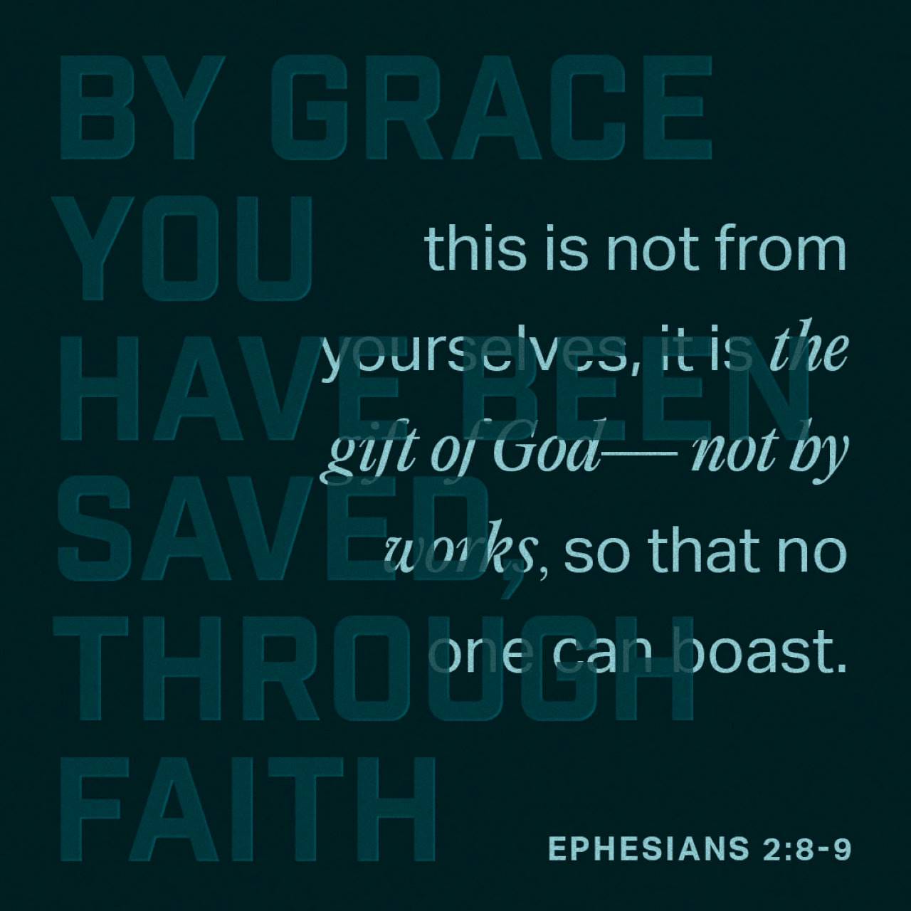 mstazz13's tweet card. For by grace are ye saved through faith; and that not of yourselves: it is the gift of God