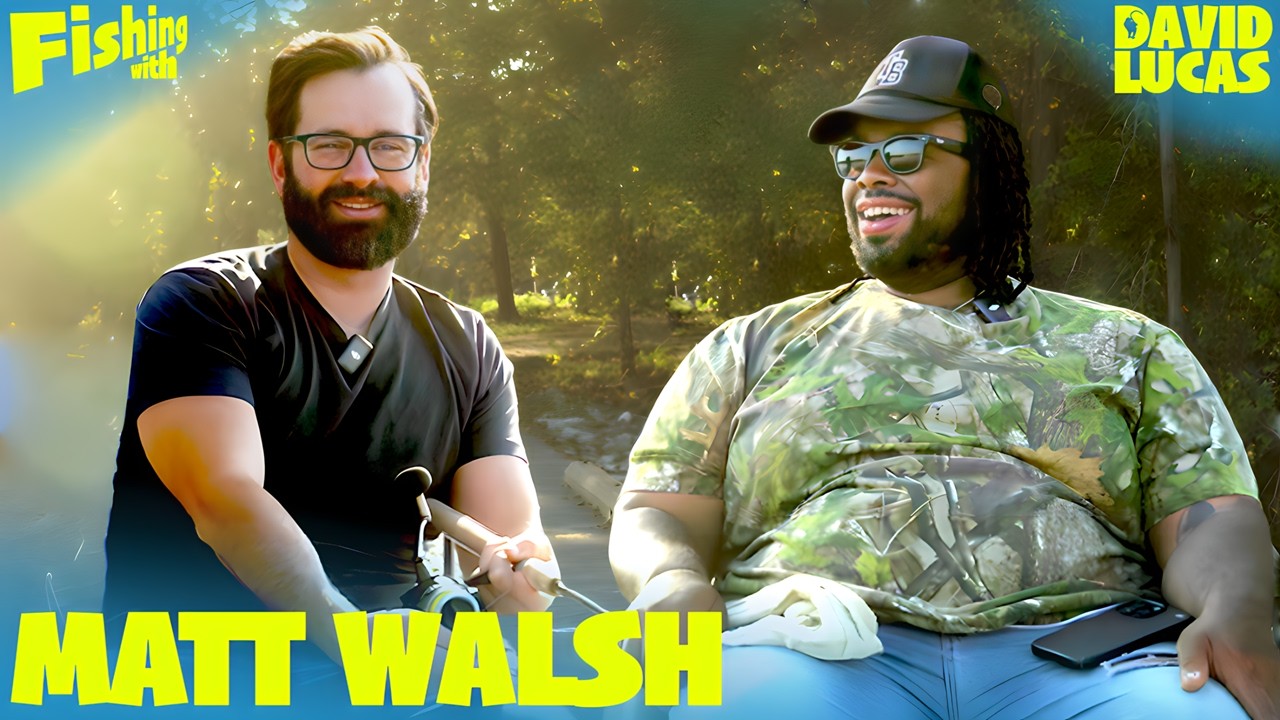 funnydavidlucas's tweet card. Matt Walsh Goes Fishing with David Lucas