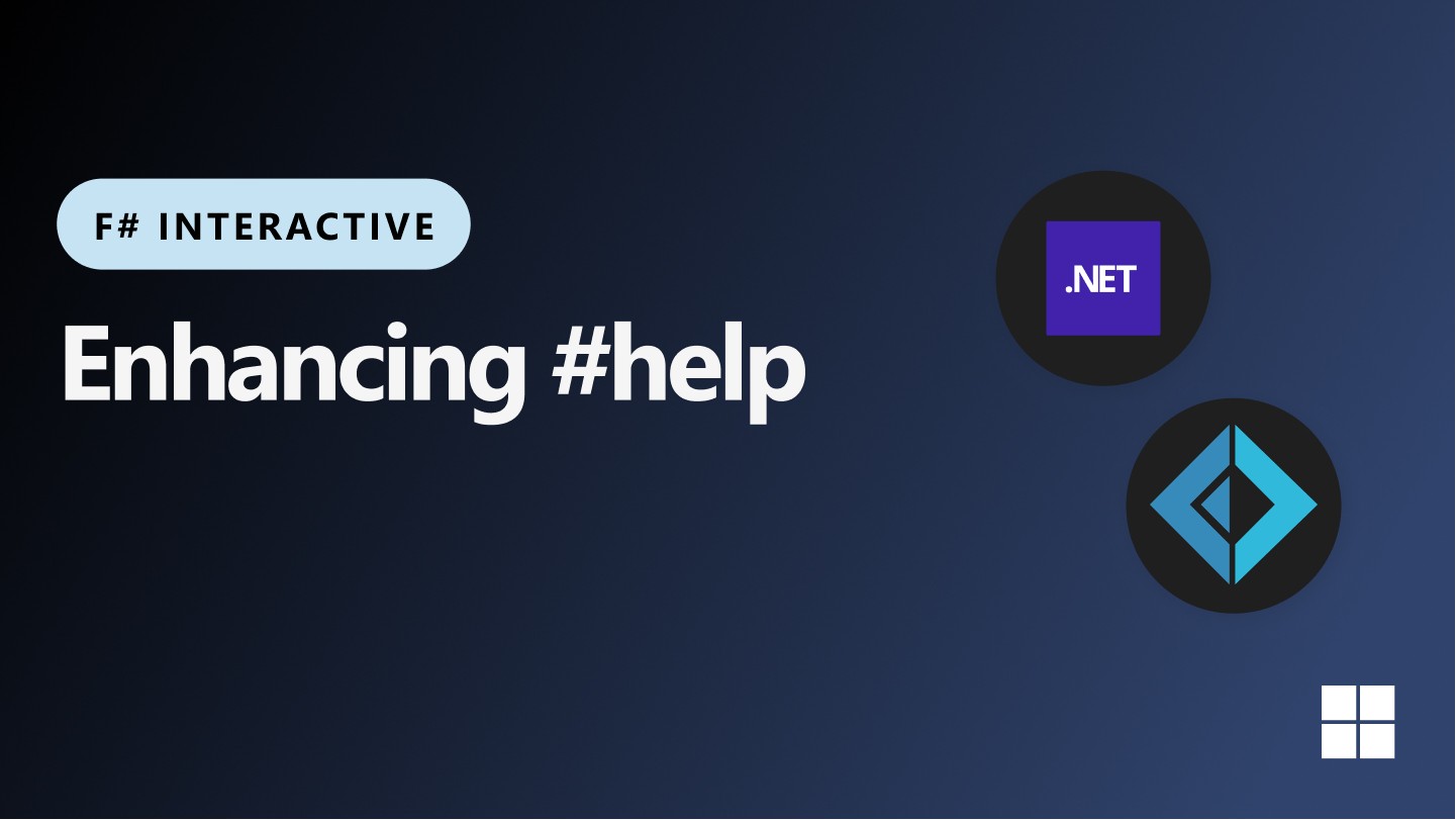 amplifyfsharp's tweet card. The '#help' directive in F# Interactive can now quickly access documentation instantly within the REPL.