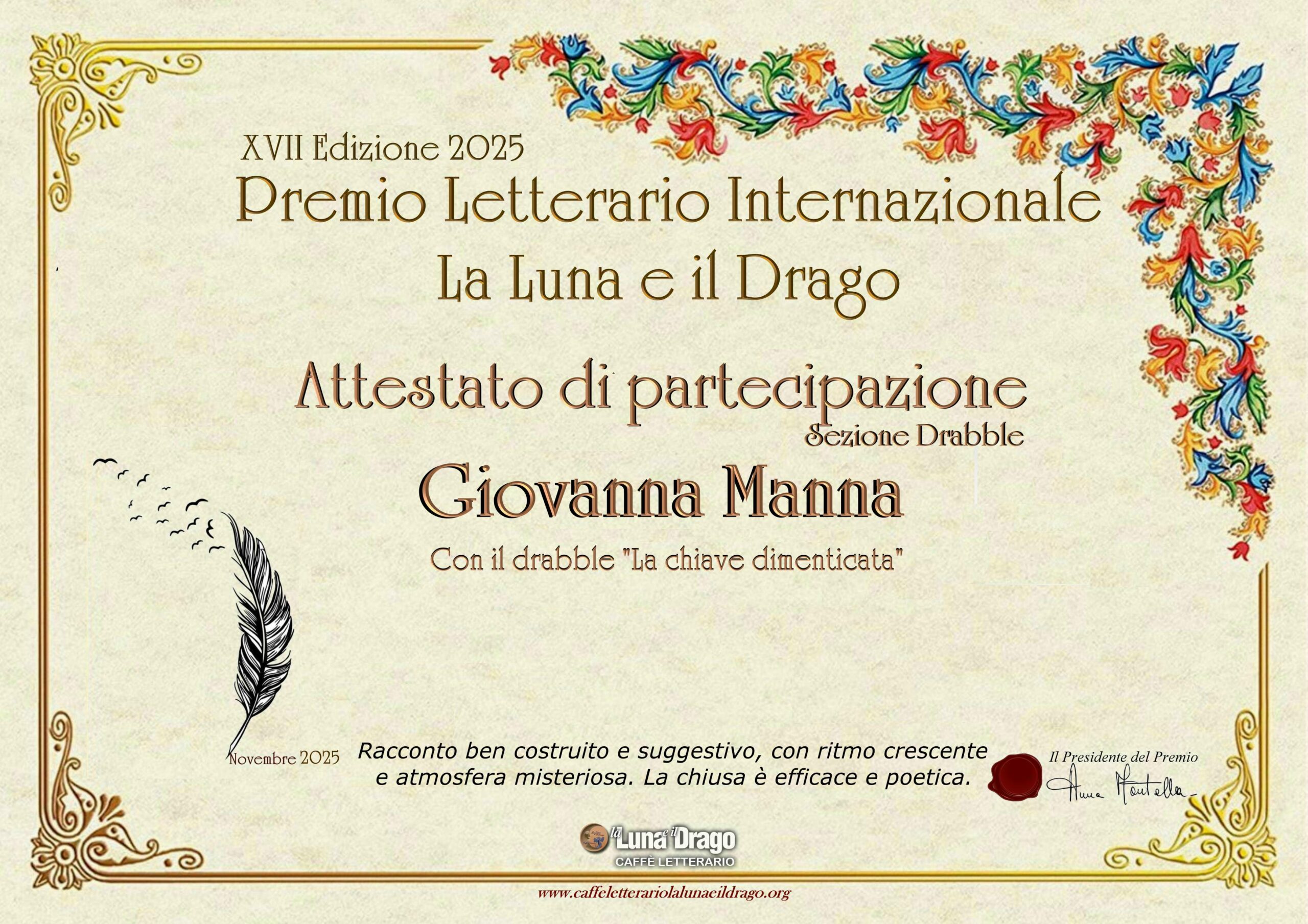 GiovannaManna5's tweet card. La drabble "La chiave dimenticata", in gara alla XII Edizione del Premio Letterario Internazionale La Luna e il Drago - Caffè Letterario, della poetessa, scrittrice e giornalista pubblicista Giovanna...
