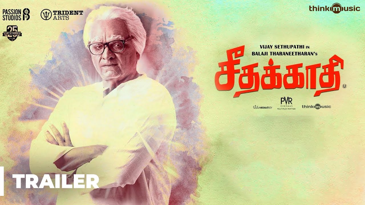 VijaySethuOffl's tweet card. Seethakaathi Official Trailer | Vijay Sethupathi | Balaji Tharaneet...