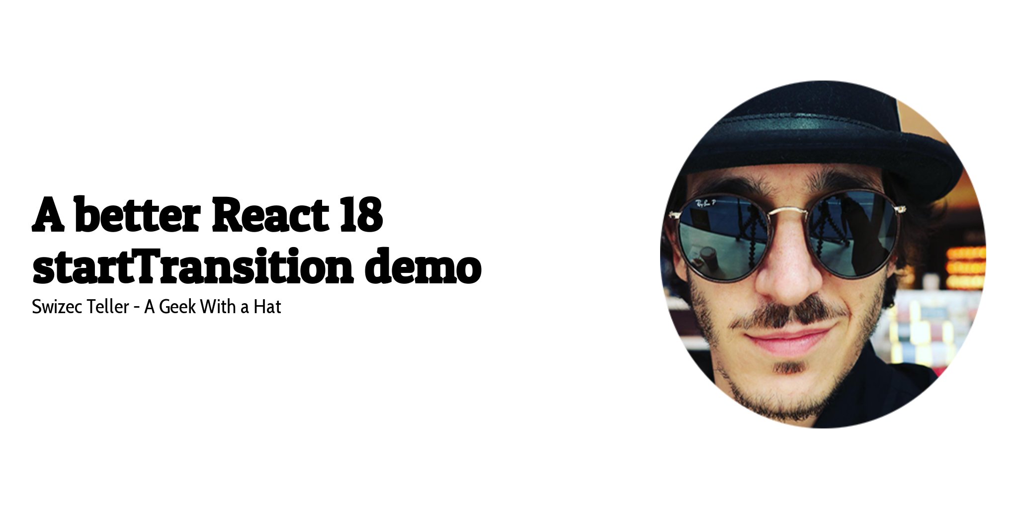 rajagopal_p's tweet card. Demoing startTransition is hard. Modern computers are too fast 😅 – Dan Abramov, a React core team member, helped me fix it up. Here's what I learned