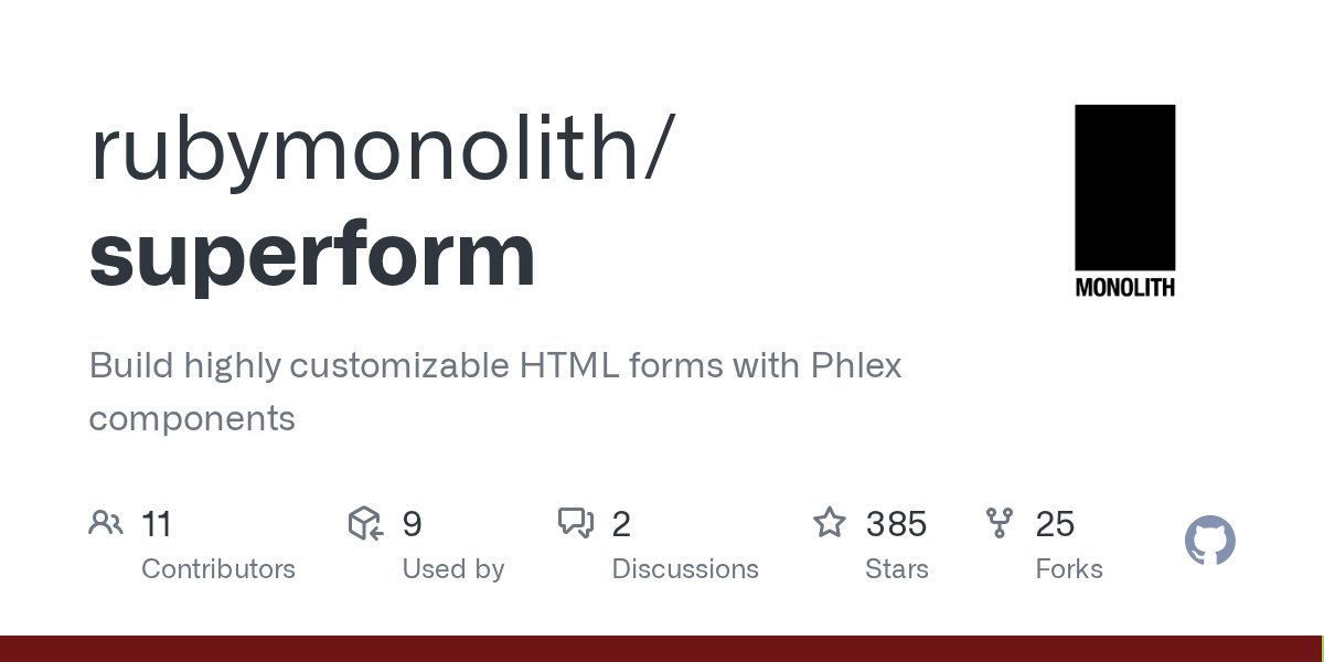 bradgessler's tweet card. Build highly customizable HTML forms with Phlex components - rubymonolith/superform