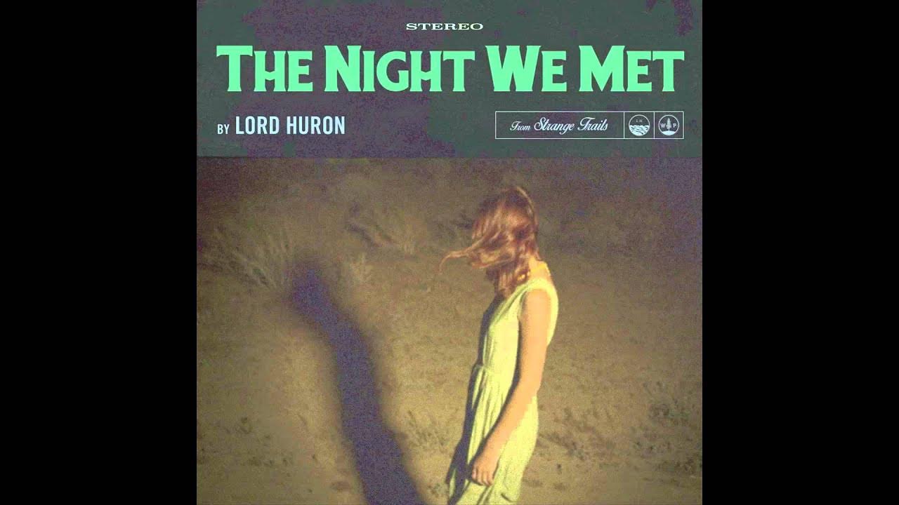 getaclutrivia's tweet card. Lord Huron - The Night We Met (Official Audio)