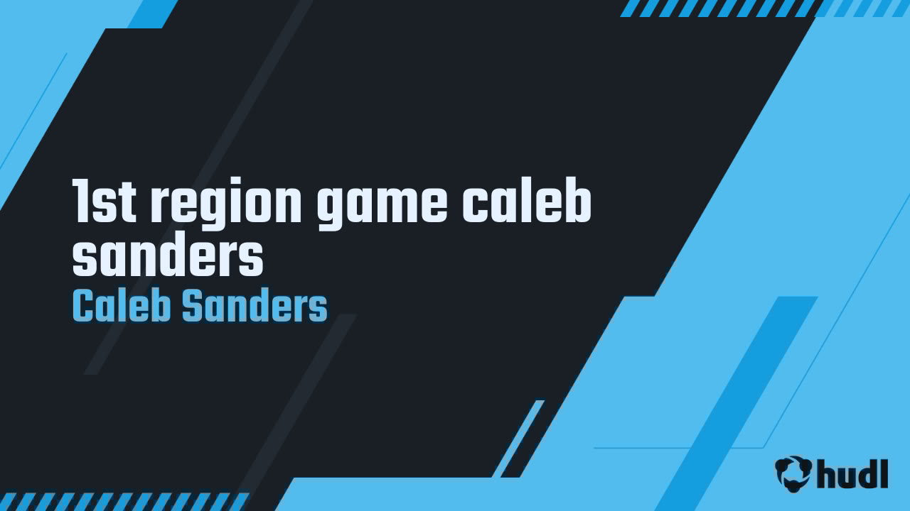 calebsanders0's tweet card. 1st region game caleb sanders