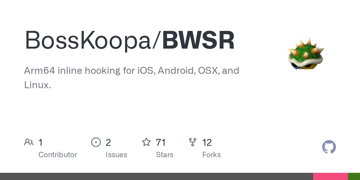 ghidra_enjoyer's tweet card. Arm64 inline hooking for iOS, Android, OSX, and Linux. - BossKoopa/BWSR