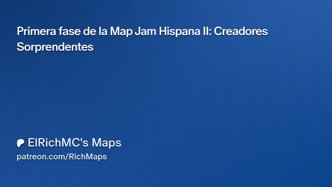 ElRichMC's tweet card. Get more from ElRichMC's Maps on Patreon