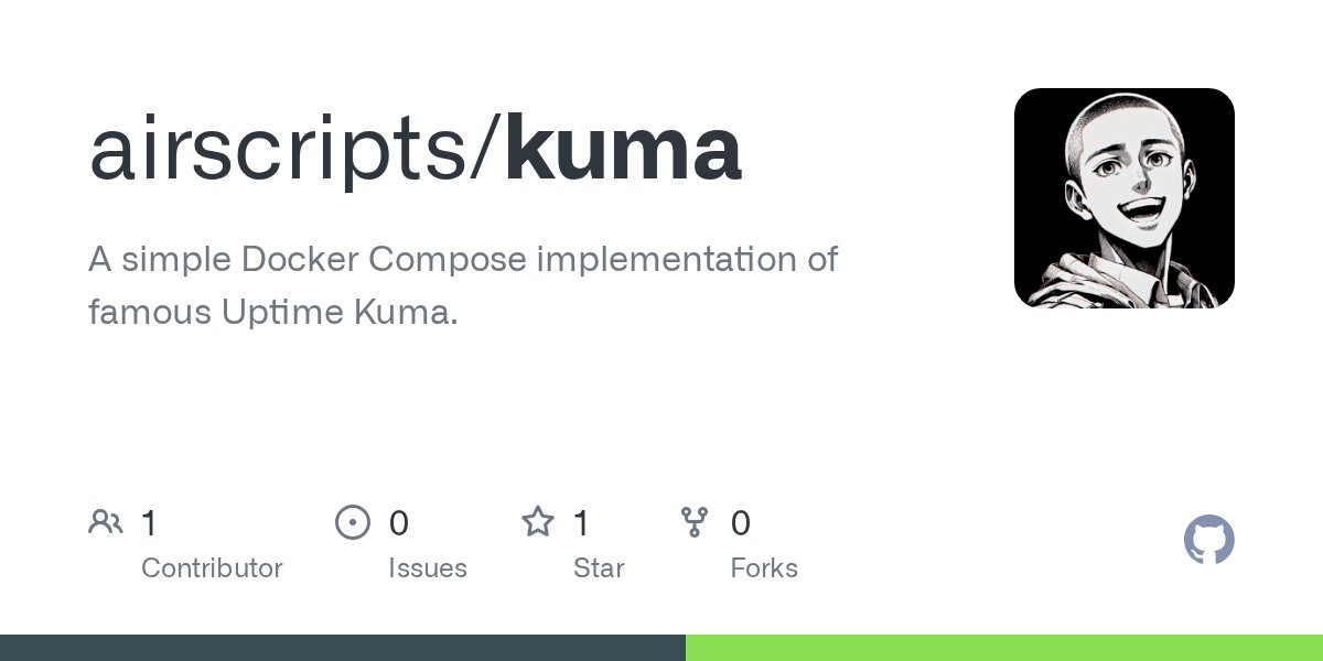 airscript's tweet card. A simple Docker Compose implementation of famous Uptime Kuma. - airscripts/kuma