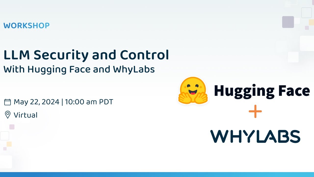 WhyLabs's tweet card. LLM Security and Control With Hugging Face and WhyLabs