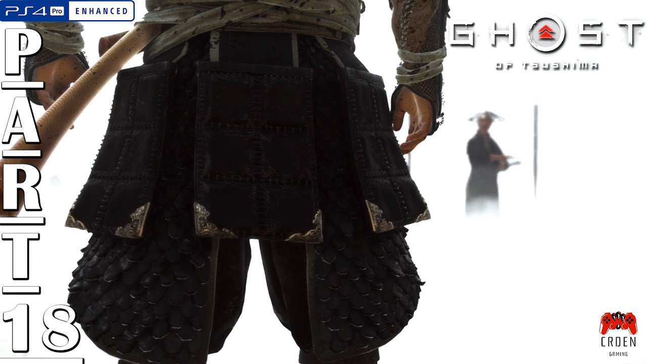 CrdenGaming's tweet card. GHOST OF TSUSHIMA Walkthrough Gameplay | PART 18 | Six Blades Of...