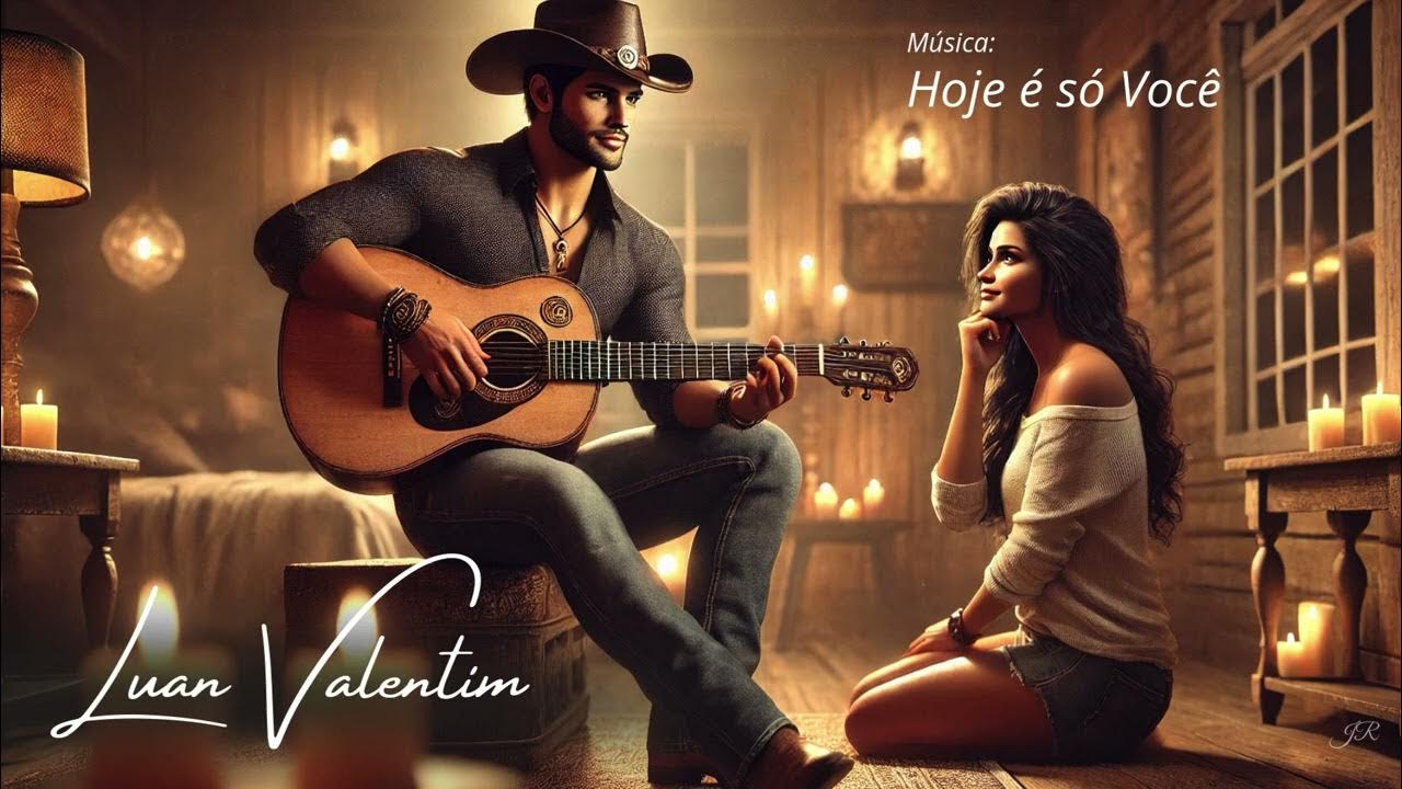 RAMOS_TITAN's tweet card. Luan Valentim - Hoje é só Você