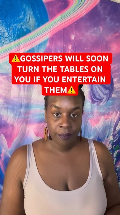 Hucklebarely111's tweet card. ⚠️GOSSIPERS WILL SOON TURN THE TABLES ON YOU IF YOU ENTERTAIN...