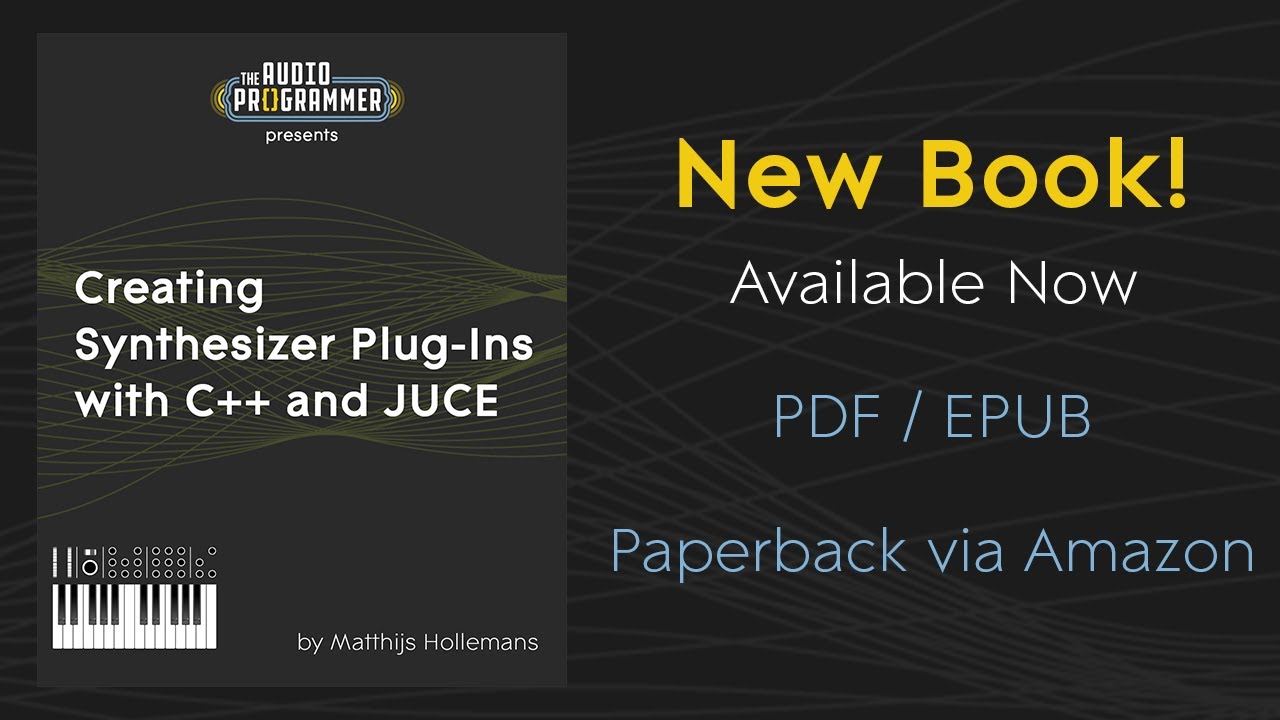 audioprogrammer's tweet card. A New Audio Programming Book! || Creating Synthesizer Plug-Ins with...