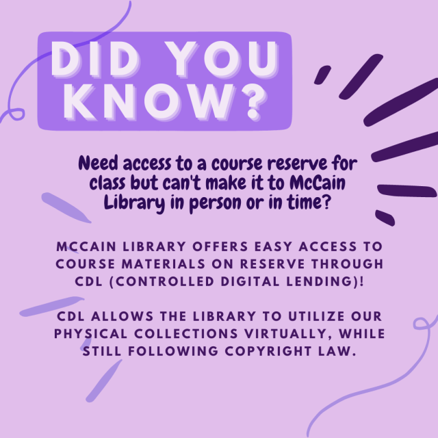 McCainLibrary's tweet card. The library uses CDL to make print editions of books we own available to students for set amounts of time, similar to physical reserves. When sections of a physical book are requested for virtual a…