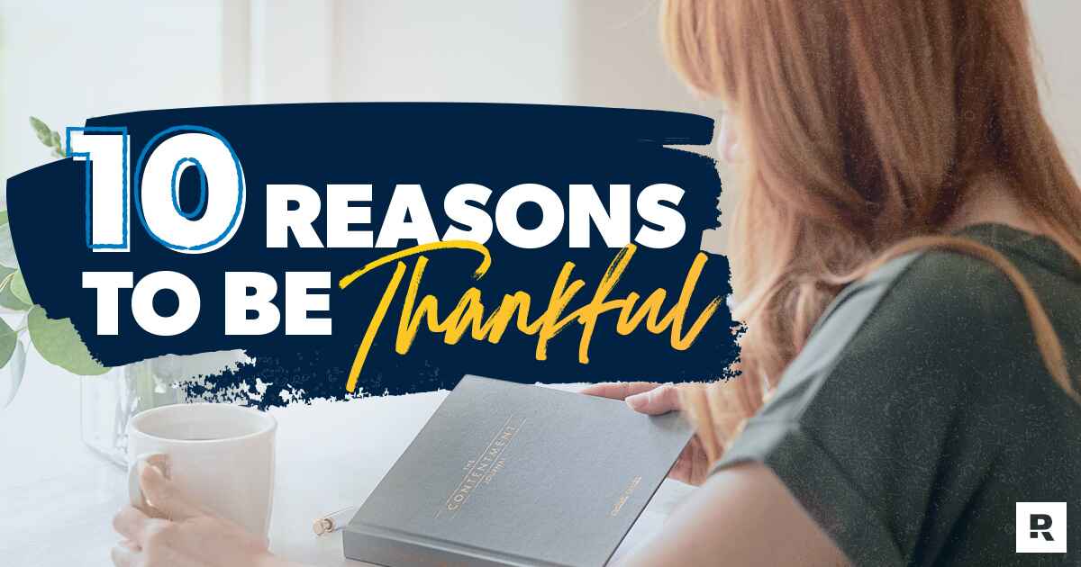 DaveRamsey's tweet card. To encourage you to maintain a spirit of appreciation, here are the top 10 reasons to be thankful all year long—not just at the end of November.