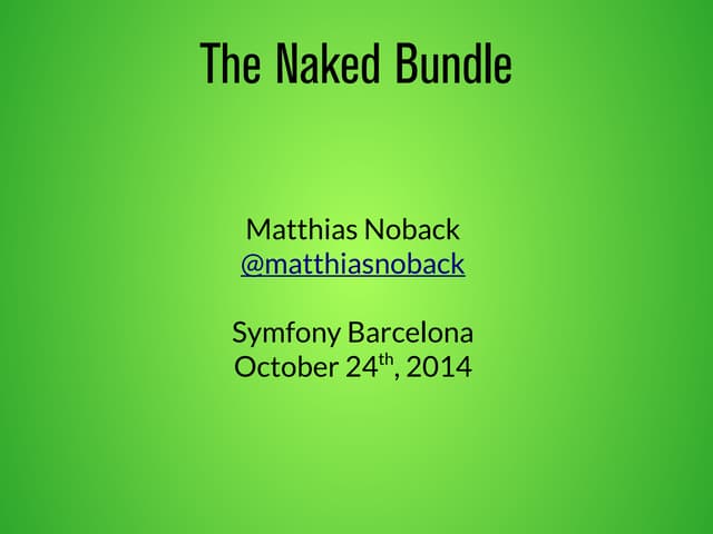 webmozart's tweet card. The Naked Bundle - Symfony Barcelona