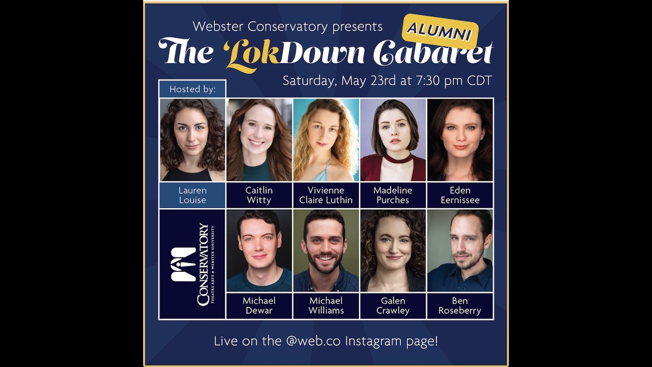 WebsterArtDept's tweet card. The ‘LokDown Alumni Cabaret 5/23/20 – Conservatory of Theatre Arts at...