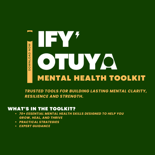 IfyOtuyaBrand's tweet card. Get the free Ify Otuya Mental Health Toolkit with 80+ essential mental health skills to help you grow, heal, and thrive—starting today.
