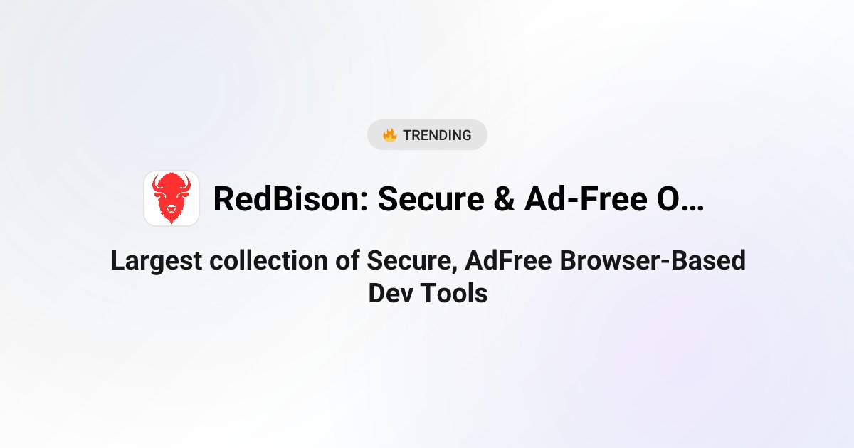 redbison_dev's tweet card. RedBison is the largest collection of 200+ development and productivity tools for techies—developers, product managers, and startup founders. It offers a wide variety of carefully crafted premium...