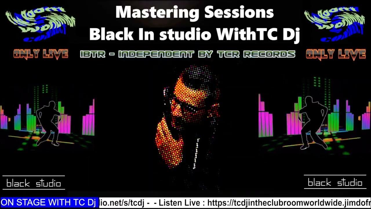techcdj's tweet card. Mastering Sessions Black In Studio With TC Dj Episode 3