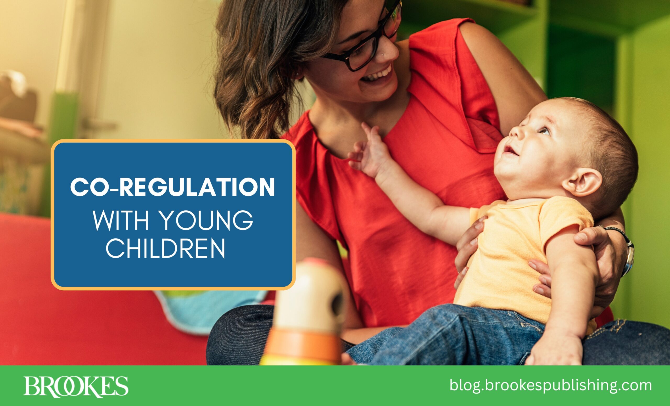BrookesPubCo's tweet card. Here are 19 good examples of co-regulation techniques to use with newborns, infants, and toddlers to improve young children's behavior.