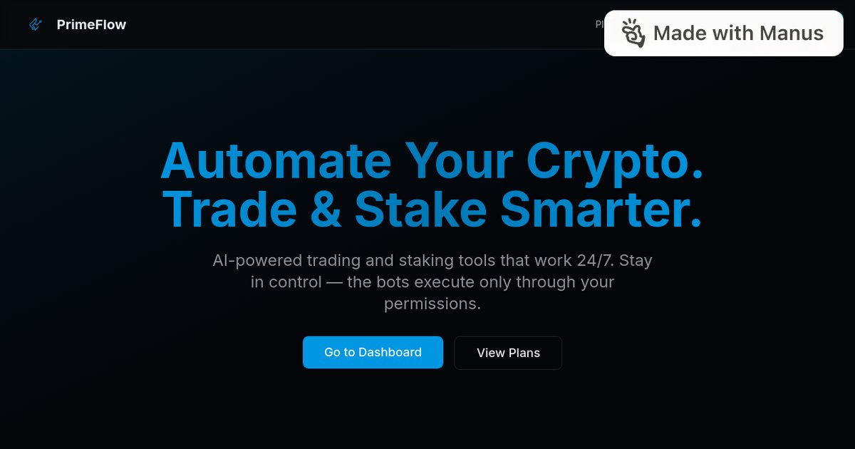 PrimeFlow10's tweet card. AI-powered crypto automation platform with automated trading and staking bots, crypto-only subscriptions via NowPayments, and secure user dashboard