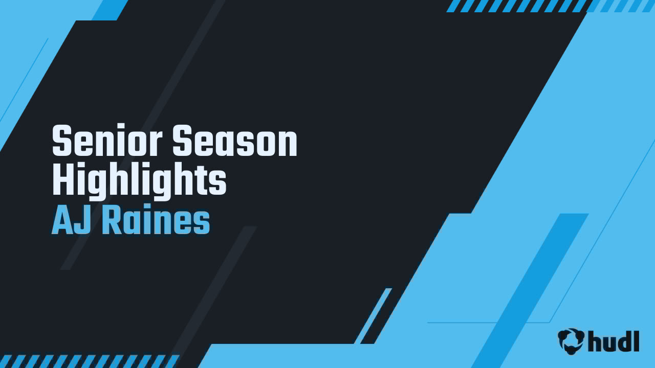 raines_aj's tweet card. Senior Season Highlights