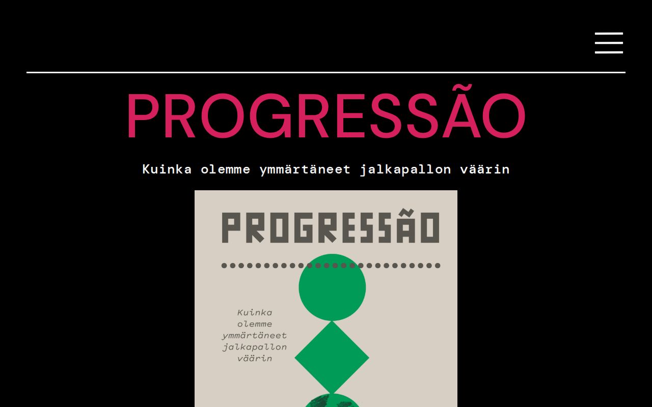 Progressaofi's tweet card. Kuinka olemme ymmärtäneet jalkapallon väärin