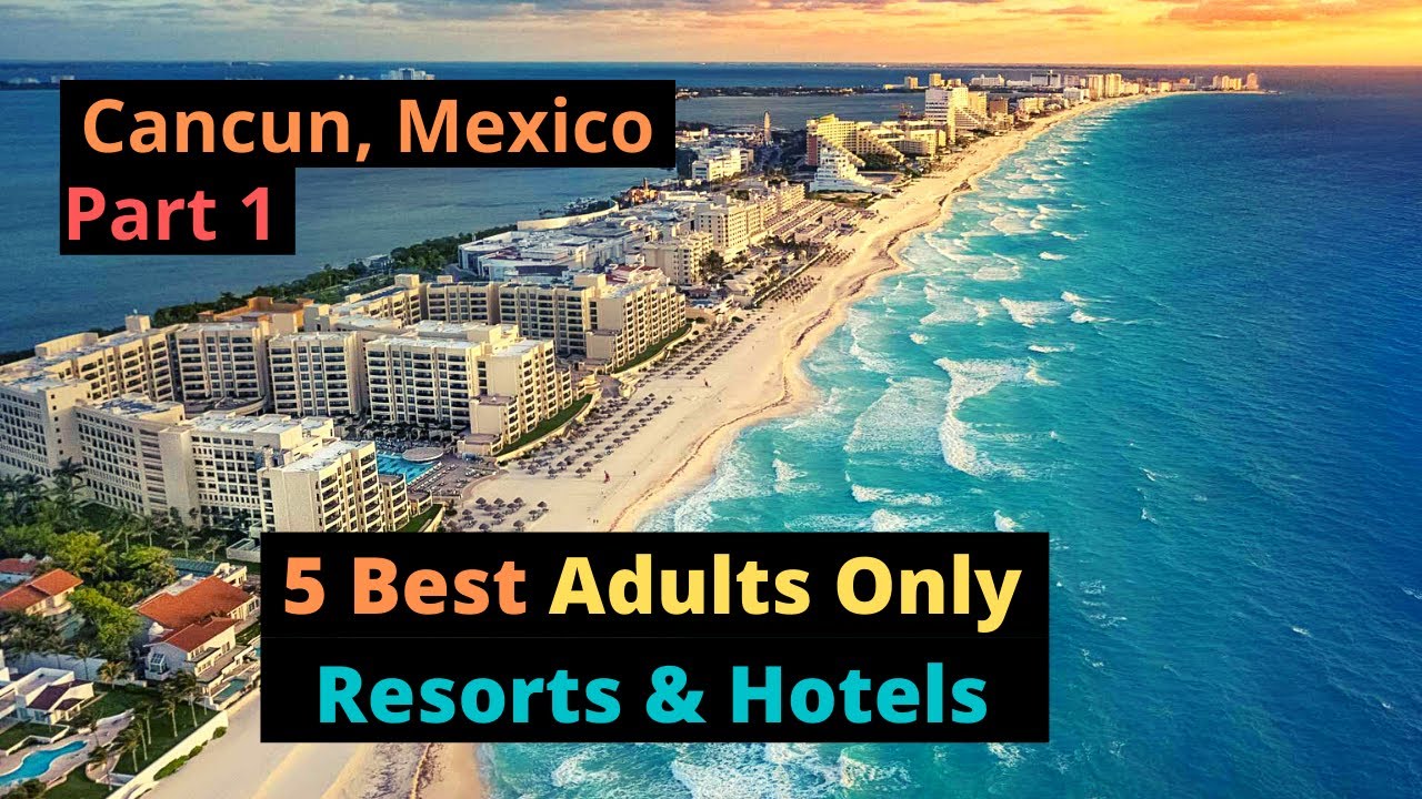 flightnhotels's tweet card. 5 Best Adults Only Cancun Resorts & Hotels All Inclusive In Mexico |...