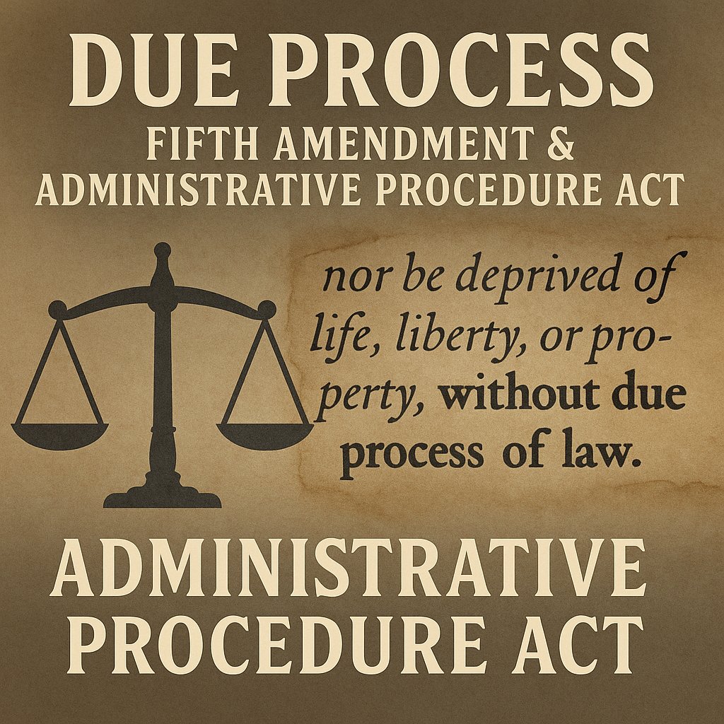 realworldfare's tweet card. The Administrative Procedure Act (APA) codifies due process by requiring notice, opportunity to respond, and a final record before rights or property can be touched. Anchored by the Fifth Amendment’s...