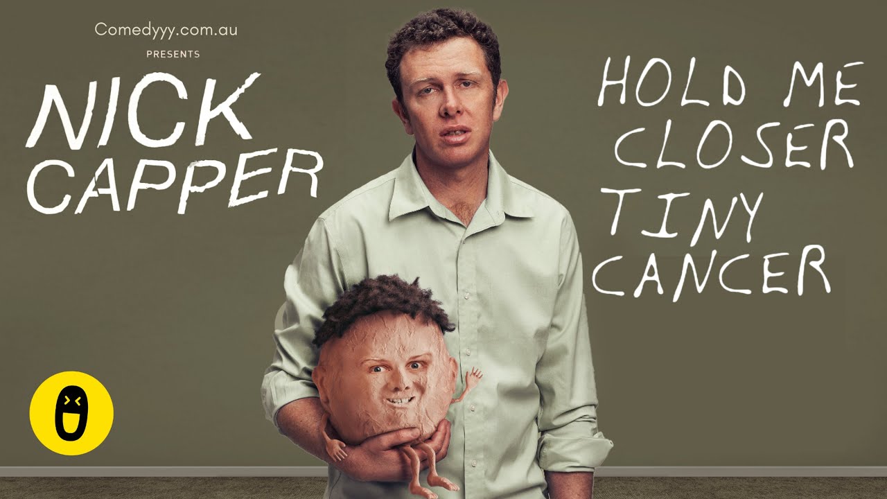 capperflapper's tweet card. FULL COMEDY SPECIAL - Hold Me Closer Tiny Cancer